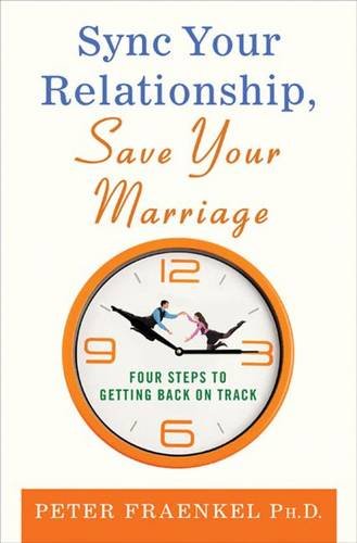 Sync Your Relationship, Save Your Marriage: Four Steps to Getting Back on Track