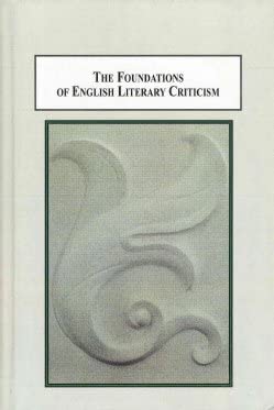 The Foundations of English Literary Criticism: From Philip Sidney to Henry James book cover