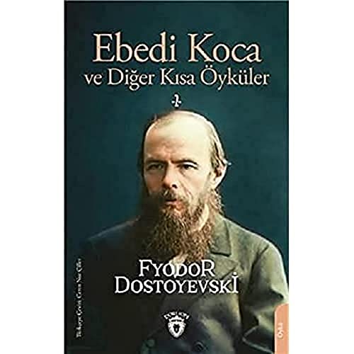 Ebedi Koca ve Diğer Kısa Öyküler 2
