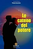Le catene del potere
