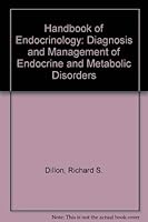 Handbook of endocrinology;: Diagnosis and management of endocrine and metabolic disorders 0812106423 Book Cover