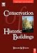 Conservation of Historic Buildings