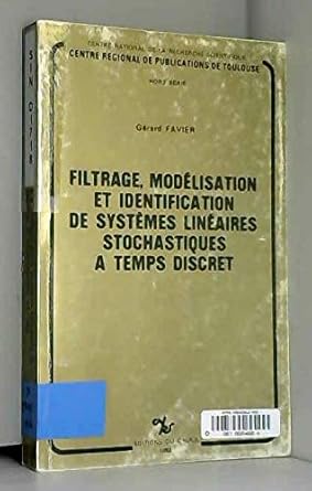 Modélisation Et Analyse Des Systèmes Linéaires - Dorléans Massieu (1998)