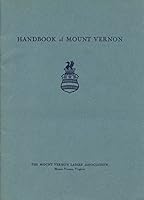 Handbook of Mount Vernon B000LBVXEU Book Cover