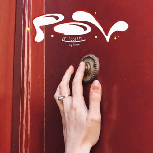 P.O.V : " C'est quoi ta passion ? " (feat Justine) EP.2