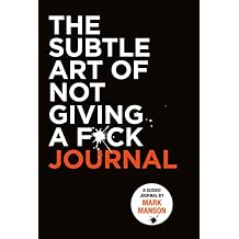 The Subtle Art of Not Giving a F*ck Journal Paperback May 3, 2022