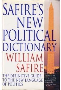 Safire's New Political Dictionary