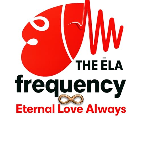 The ELA frequency Eternal Love Always cover art