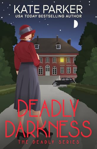 Deadly Darkness: A World War II Mystery (Deadly Series)