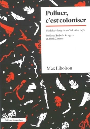 Polluer, c'est coloniser