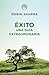 &Atilde;xito. Una gu&Atilde;&shy;a extraordinaria / The Greatness Guide (Spanish Edition)