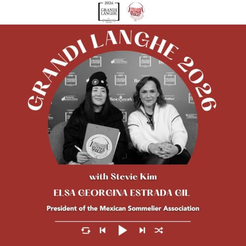Ep. 2710 The Perfect match: Piedmont wines and Mexican food with Elsa Georgina Estrada Gil | Grandi Langhe e il Piemonte del Vino 2026