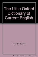 THE LITTLE OXFORD DICTIONARY OF CURRENT ENGLISH (Fourth edition) B000LQU3GO Book Cover
