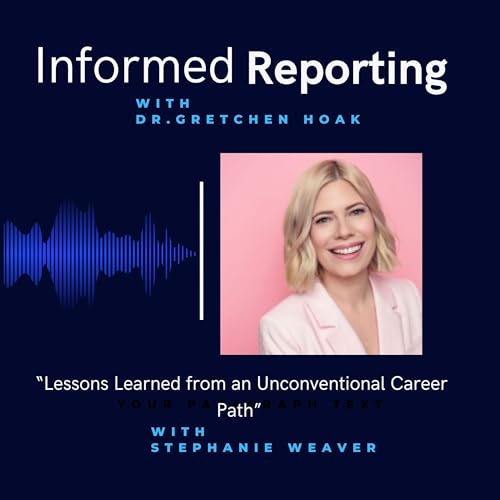 "Lessons Learned from an Unconventional Career Path" with Stephanie Weaver