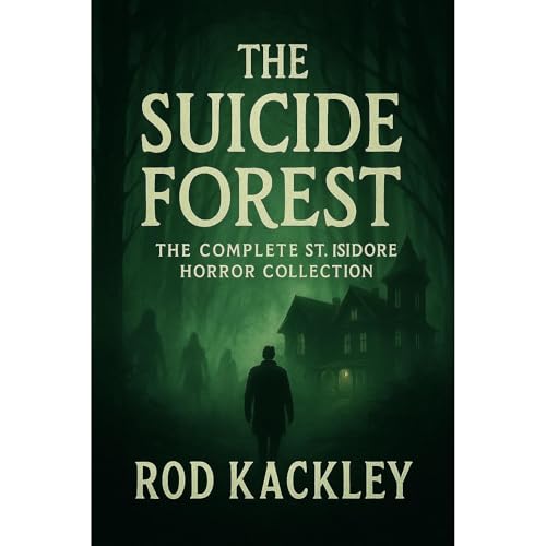 The Suicide Forest Audiolibro Por Rod Kackley arte de portada