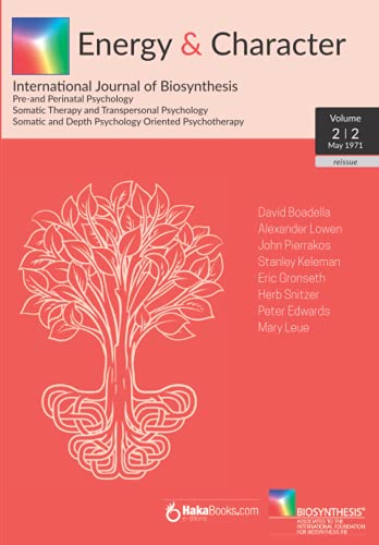 Energy & Character - Volume 2 - N.2: May 1971 - International Journal of Biosynthesis