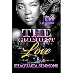 The Grimiest Love 2 Audiolibro Por Shaquasia Simmons arte de portada