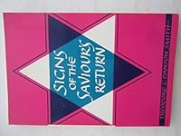 Signs of the Saviour's Return 0713200286 Book Cover