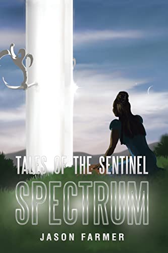TALES OF THE SENTINEL: SPECTRUM