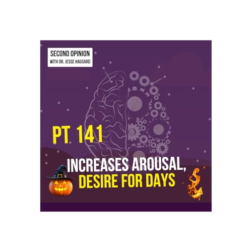 Beyond Viagra: The "Desire Drug" (PT 141) That Works on Your Brain | Halloween Special