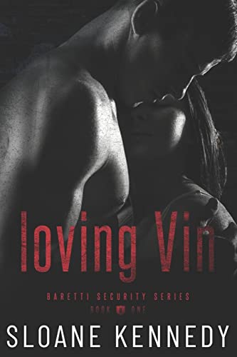 Loving Vin (Barretti Security)