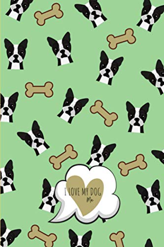 I LOVE MY DOG (ME) I LOVE YOU (MY DOG): Quaderno dei tuoi pensieri - per annotare tutto quello che desideri - formato 15,24x22,86 - carta di qualitÃ  - ... I LOVE MY DOG - I LOVE YOU) (Italian Edition)