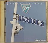JAZZ�Œ����cEyes to me(�h���[���Y�E�J���E�g�D���[)