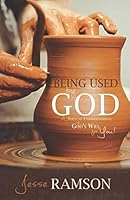 Being Used by God: A Biblical Understanding of God's Will for You 1798435497 Book Cover