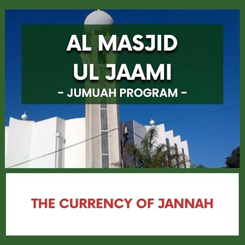 The Currency of Jannah