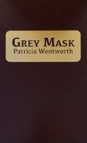 Grey Mask 088411726X Book Cover