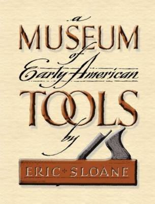 A Museum of Early American Tools image 2