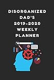 Disorganized Dad's 2019-2020 Weekly Planner