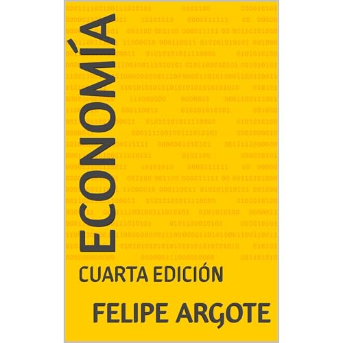 ECONOM&Iacute;A Audiolibro Por Felipe Argote arte de portada
