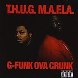 G-Funk Ova Crunk