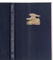 Unto the Generations: The Roots of True Americanism B0006BVWPA Book Cover