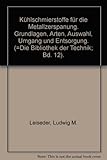  Die Bibliothek der Technik, Bd.12, Kühlschmierstoffe für die Metallzerspanung