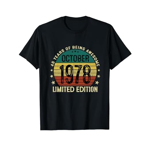 46 Años Cumpleaños Regalos Originale Hombre Octubre 1978 Camiseta