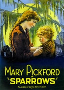 Mary Pickford in "Sparrows"