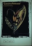 キャッチ&リリース