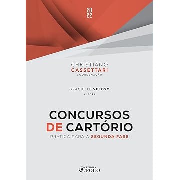Capa do livro CONCURSOS DE CARTÓRIO - PRÁTICA PARA SEGUNDA FASE - 1ª ED - 2022