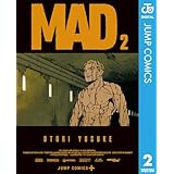 MAD 2 (ジャンプコミックスDIGITAL)