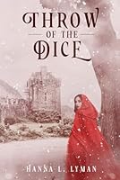 Throw of the Dice (The Cursed Blessing) B0D66VVD5K Book Cover