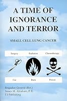 A Time of Ignorance & Terror 0967146208 Book Cover