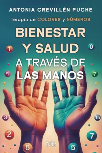 Bienestar y Salud a través de las Manos: Terapia de Colores y Números