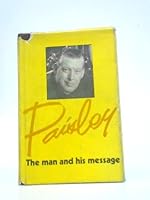 PAISLEY THE MAN AND HIS MESSAGE B005TJNMXE Book Cover