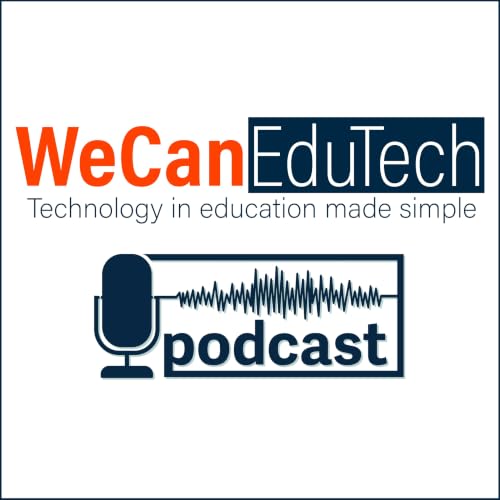 The WeCanEduTech's Podcast cover art