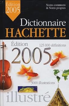 Hardcover Dictionnaire Hachette 2005 [French] Book