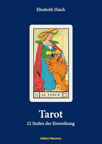 Tarot: 22 Stufen der Einweihung