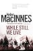While Still We Live