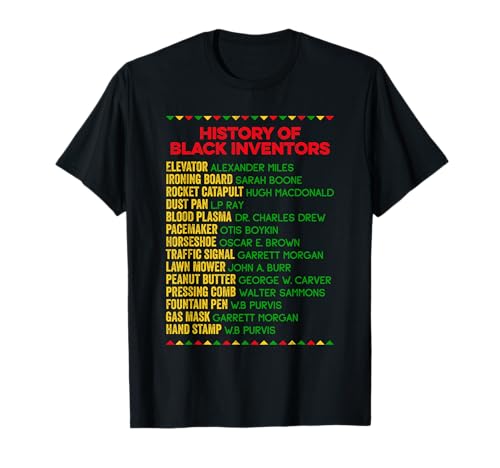 History Of Black Inventors Black History Month T-Shirt